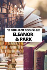 192 likes · like share on facebook 31896 views. 10 Brilliant Books like Eleanor & Park - Books Like This One