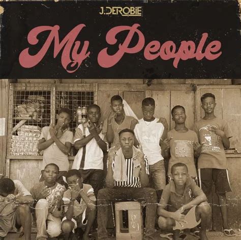 It was a free service for everybody on the web. Download MP3: J.Derobie - My People (Prod. By Beatz Fada ...