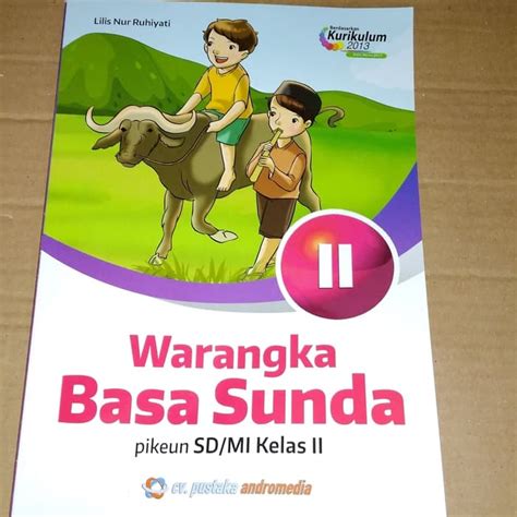 Aku bisa basa jawa kelas 4 sd k13 yudistira shopee indonesia. Bahasa Sunda Kelas 2 Sd Kurikulum 2013 - Guru Ilmu Sosial