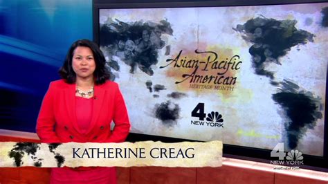 Katherine creag (born december 26, 1973) is an american television journalist. News 4 New York: "Asian Pacific Heritage" Promo, May 1 ...