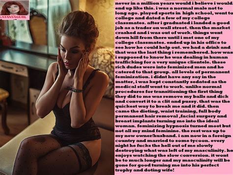 You know how you said you had that 'hot wife' fantasy? Pin on forced feminization captions