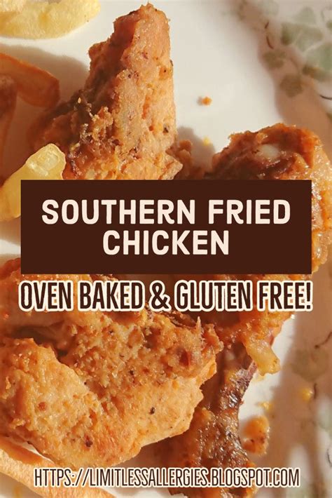 I don't fry my chicken, so here's a baked version, tweaked to my own tastes. Gluten Free Southern Oven Fried Chicken | Recipe | Fries ...