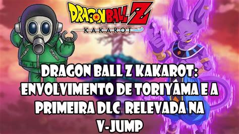 Dragon ball z kakarot will stay eating dust. Dragon Ball Z Kakarot: Envolvimento de Toriyama e a ...