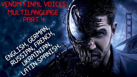 Voice4u was created to solve an unmet need for people with autism and other speech disabilities. Venom final voices MULTILANGUAGE VENOM PART 4 - YouTube