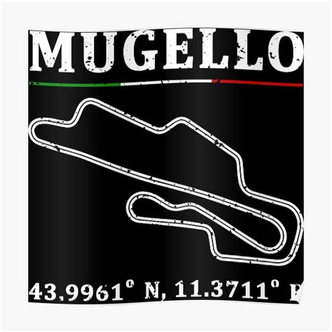 Mugello circuit ( autodromo internazionale del mugello ) ist eine rennstrecke in scarperia und san piero , toskana. Mugello Circuit Posters | Redbubble