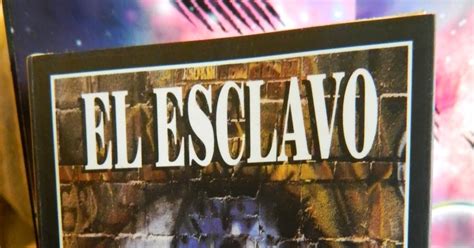 Maybe you would like to learn more about one of these? El Esclavo: Lectura del libro El Esclavo