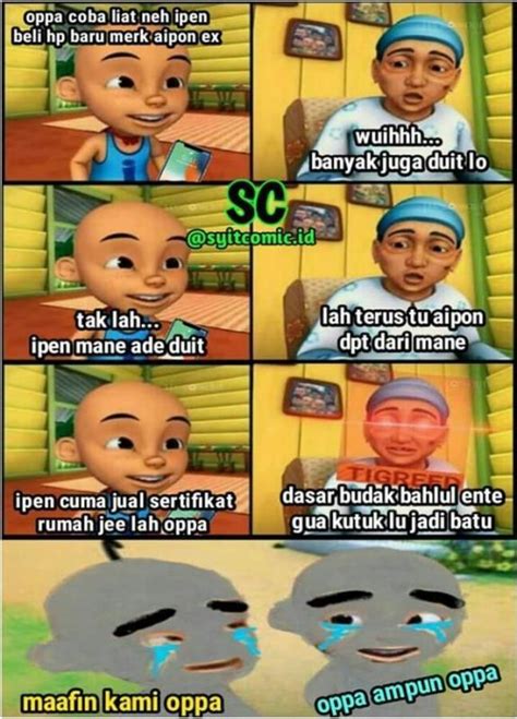 Check spelling or type a new query. Meme Indonesia Kocak Upin Ipin in 2020 | Cartoon jokes ...