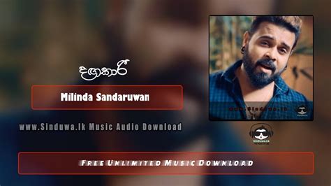 Vena kavurut na laovi mage tani hitata tava. Dangakari - Milinda Sandaruwan Download Mp3 - Sinduwa.lk