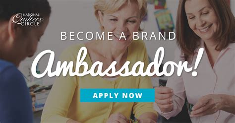 A brand ambassador program is an official form of collaboration between an ambassador and a brand. Become a Brand Ambassador | National Quilters Circle