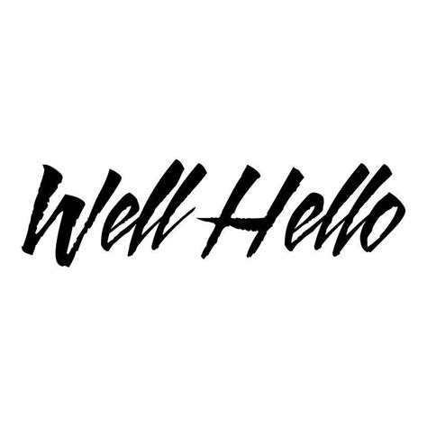 Check out their videos, sign up to chat, and join their community. Wellhello Lyrics, Songs, and Albums | Genius