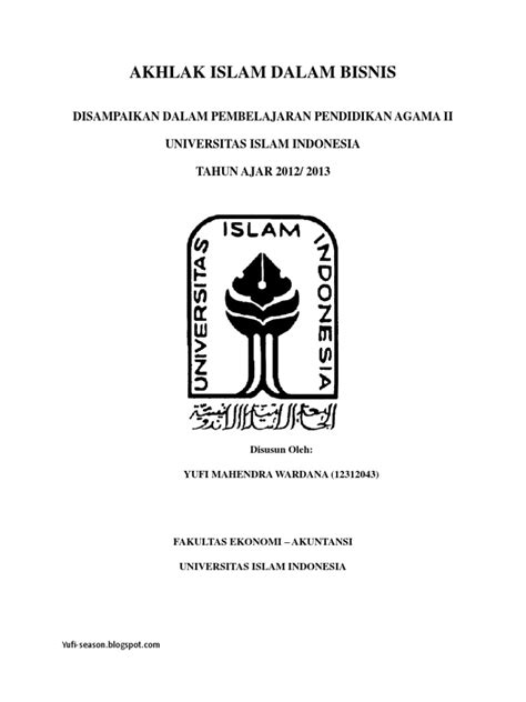 Fungsi bimbingan konseling islami dalam pembinaan akhlak siswa di smk muhammadiyah 1 surakarta tahun pelajaran 2012/2013. Akhlak Islam Dalam Bisnis