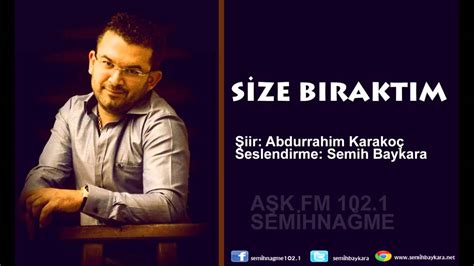 Bir aşk bulsam, yağmurunda ıslansambir dost bulsam, irfanında beslensembir dağ bulsam, sinesine yaslansamyalnızlığım bitermola, bilmem ki?abdurrahim karakoç. Size Bıraktım - Şiir: Abdurrahim Karakoç & Seslendirme ...