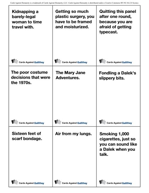 Click to see full answer. Print out the Doctor Who version of Cards Against Humanity ...