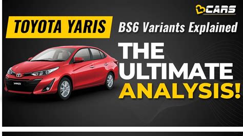 Toyota's yaris sedan has been upgraded to meet bs6 norms. Toyota Yaris BS6 Variants Explained | J, G, V, VX ...