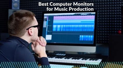 The top ten best laptops for music production. Best Computer Monitors for Music Production - Studio ...