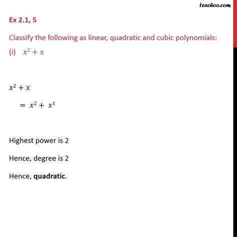 Ex 2.1,5 - Classify as linear, quadratic & cubic polynomials
