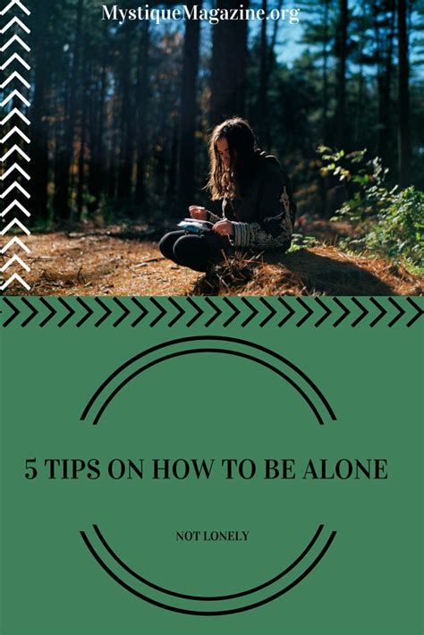 Maybe you would like to learn more about one of these? 5 Tips on How to Be Alone Without Being Lonely by Liliana ...