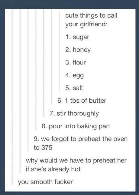 Why should you give her a special name? Cute nicknames..... | Funny tumblr posts, Tumblr funny ...