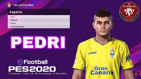 Classic, current and fantasy kits. PES 2020 - COMO HACER A PEDRI |iamRubenMG| - YouTube