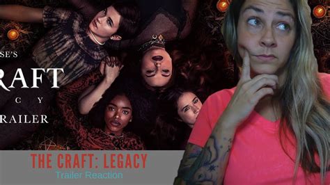 As with its predecessor, the craft: The Craft: Legacy Official Trailer Reaction - YouTube