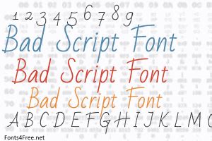 If there are multiple font styles or extraneous shapes in your image, please crop to the letters you are trying to match. Bad Script Font Download - Fonts4Free