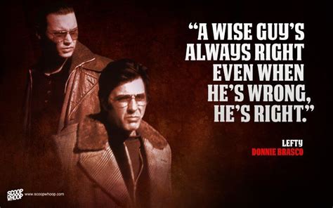 To become a gangster and to be accepted, he has to prove his absolute loyalty and the willingness to commit any crime. Image result for mafia slogans (With images) | Betrayal quotes, Wise guys, Donnie brasco