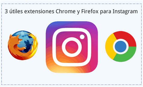 The extension supports both image and. 3 útiles extensiones Chrome y Firefox para Instagram | Recursos Gratis en Internet