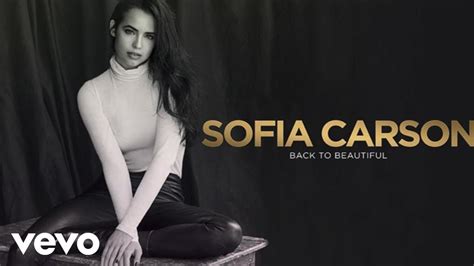 verse 2 judging who we love, judging where we're from (where we're from) when did this become so normal? Sofia Carson - Back to Beautiful (Stargate Remix/Audio ...