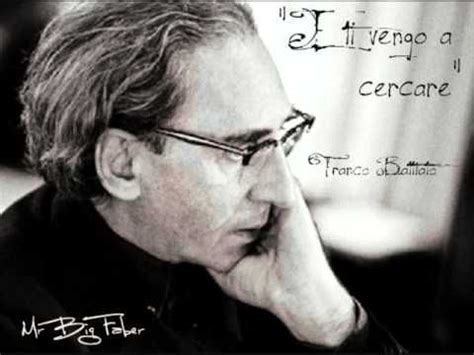 Brano contenuto nell'album fleurs di franco battiato (1999). Franco Battiato - "E ti vengo a cercare" | Cantanti ...