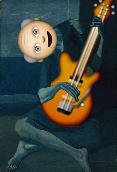 Updated daily, for more funny memes check our homepage. emojinalart: The Old Guitarist - Pablo Picasso (With ...