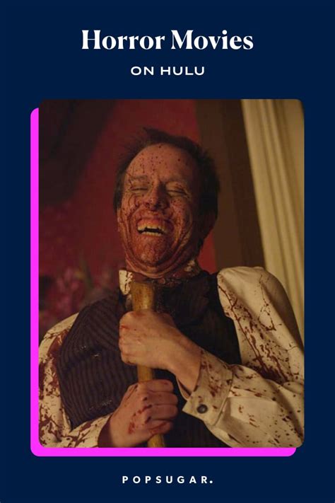 Halloween 2020 is nearly upon us, and hulu is offering horror hounds over 170 scary movies to sink their teeth into. Horror Movies on Hulu | 2020 | POPSUGAR Entertainment Photo 67
