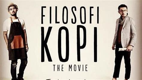 Filosofi bintang (seutas pesan hidup). Angga Dwimas Sasongko Akan Garap Film 'Filosofi Kopi 3'?