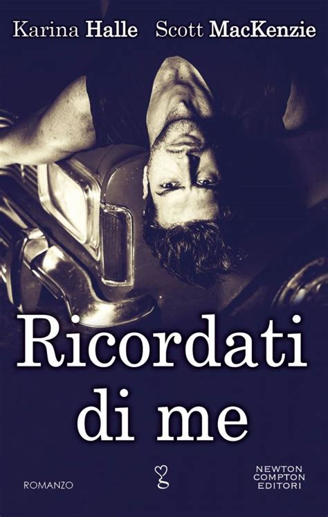 Non proprio una salutare ventata di ottimismo, ma un manifesto dell'autocritica italiana. Tutta Colpa Dei Libri: Anteprima" Ricordati di me" di ...