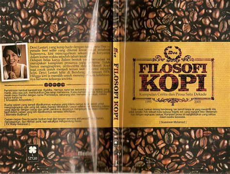 Ia tidak pernah tumbuh sebatang sendiri. Quotes of Filosofi Kopi by Dee part II | Mbem Jelek