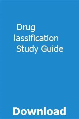 The main groups of antidiarrheal drugs are the following, except one: Drug Classification Study Guide pdf download online full ...