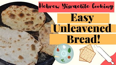 No yeast or baking required! Easy Unleavened Bread For Passover - YouTube