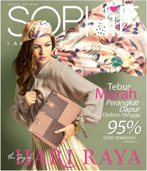 Terkadang ada juga yang jual tas sophie martin original second / bekas yang bisa menjadi alternatif. THE JOY OF HARI RAYA! KATALOG SOPHIE MARTIN PARIS MEI 2019