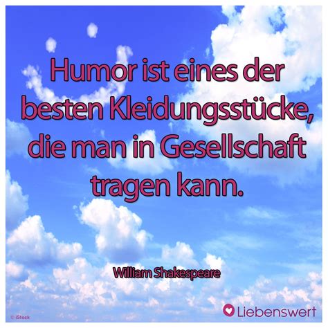 Bill shakespeare's death was unrelated to the jab and his friend urges others to get vaccinated. Inspirierende Sprüche über das Leben | Sprüche ...