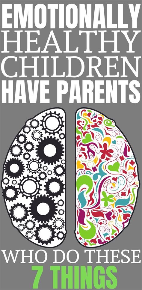 Emotionally Healthy Children Have Parents Who Do These 7 ...