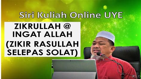 Amalan selepas solat subuh maghrib yg viral media johor facebook. Kuliah Online UYE - ZIKRULLAH @ INGAT ALLAH (ZIKIR ...