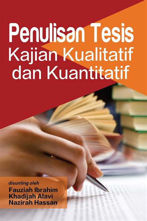 Skop pemarkahan• menepati objektif kajian• huraian jelas dan berfokus• bukti kukuh untuk menyokong dapatan dan perbincangan• olahan kemas. Penulisan Tesis: Kajian Kualitatif dan Kuantitatif