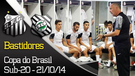 Copa africana de naciones sub 20. Santos 1 x 0 Figueirense - Bastidores - Copa do Brasil Sub ...