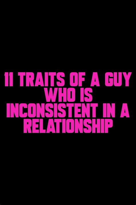 Cancers wear their hearts on their sleeves, but they have a range of emotions going on inside, which can at times make them seem overly sentimental or moody; 11 Traits Of A Guy Who Is Inconsistent In A Relationship # ...