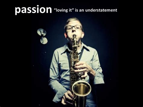 This use emphasizes the momentary condition and even seems to intensify it. passion "loving it" is an