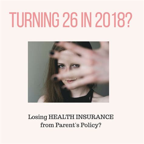 We did not find results for: Turning 26 years of age in 2018? Dropped from parent's health insurance policy? Let me lead the ...