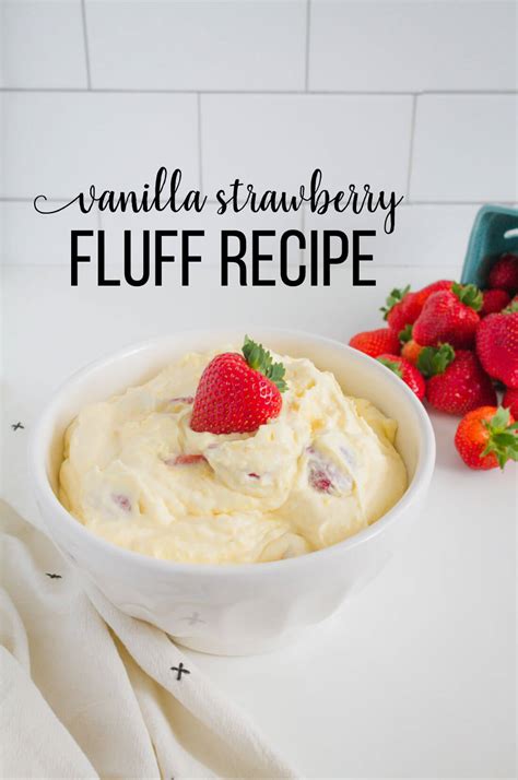 Are you looking for delicious fluff recipes for a crowd that your family and friends will love? Vanilla Strawberry Fluff Recipe