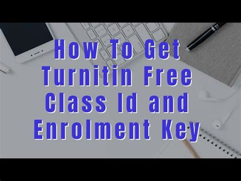 Log into turnitin and password free in a single click. Turnitin Free Class Id And Enrollment Key | How To Join ...