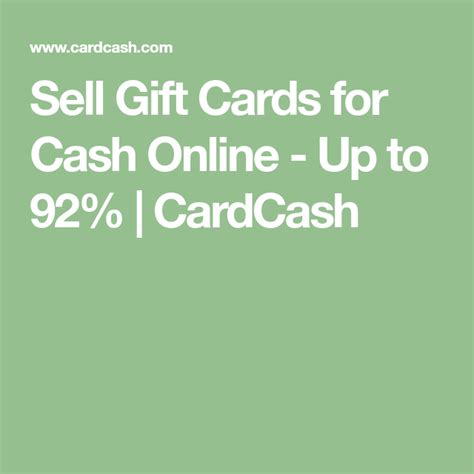 You should contact the store and request cash back instead. Sell Gift Cards for Cash Online - Up to 92% | CardCash | Sell gift cards, Buy discounted gift ...