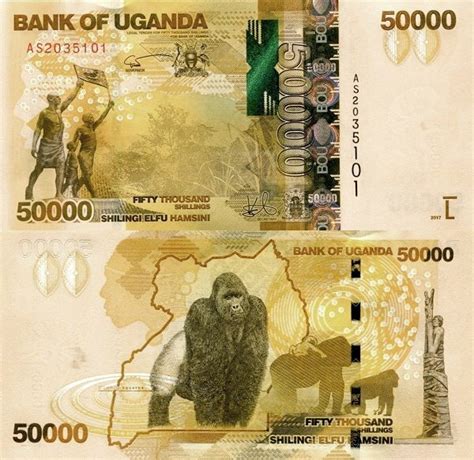 Check spelling or type a new query. Banknote World Educational > Uganda > Uganda 50,000 Shillings Banknote, 2017, P-54c