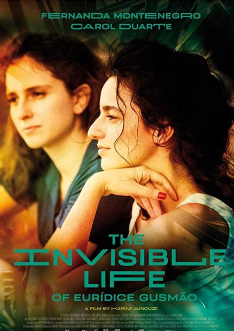It was still extremely tense, though. Movie Review - Invisible Life (2019)